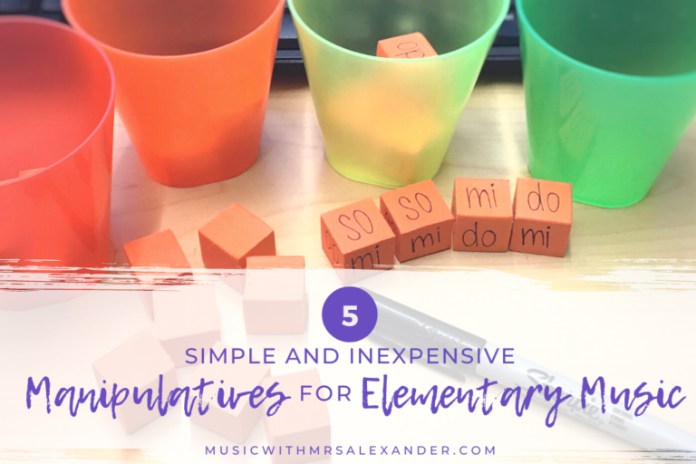 My Top 5 Simple and Inexpensive Manipulatives for Elementary Music ...